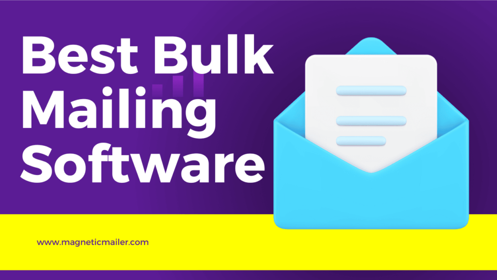 Best Bulk Mailing Software