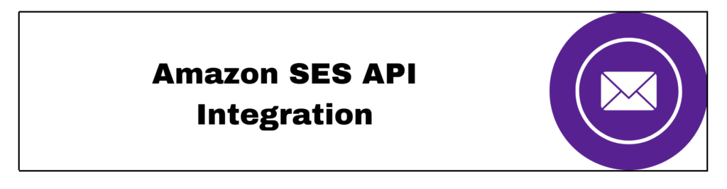 Amazon SES API Integration
